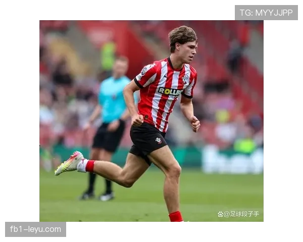 南安普顿调整转会策略，聚焦青年才俊布局未来